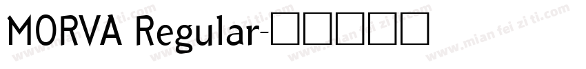 MORVA Regular字体转换